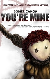 YOU RE MINE