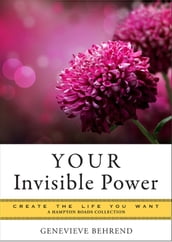 YOUR Invisible Power