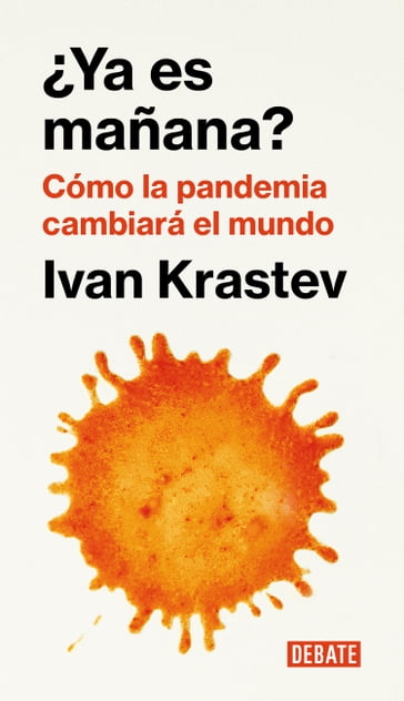 Ya es mañana? - Ivan Krastev