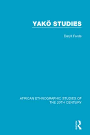 Yakö Studies - Daryll Forde
