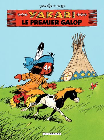 Yakari - Tome 16 - Le Premier galop - Derib - JOB