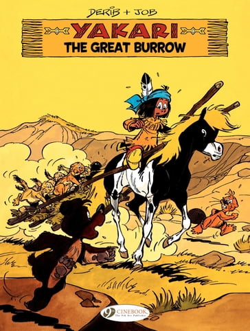 Yakari - Volume 13 - The Great Burrow - Derib - JOB