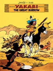 Yakari - Volume 13 - The Great Burrow