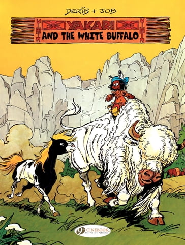Yakari - Volume 2 - Yakari and the White Buffalo - Derib - JOB
