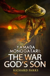 Yamada Monogatari: The War God s Son