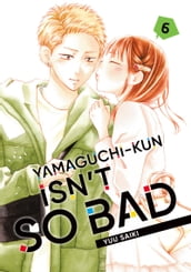 Yamaguchi-kun Isn t So Bad 6