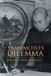 Yamamoto s Dilemma