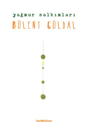 Yamur Salkmlar - Bulent Guldal