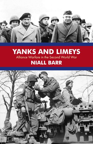 Yanks and Limeys - Niall Barr