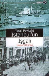 Yaral Payitaht stanbul un gali