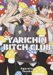 Yarichin bitch club. 4.