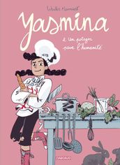 Yasmina - Tome 2 - Un potager pour l