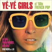 Yé-Yé Girls of  60s French Pop