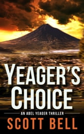 Yeager s Choice