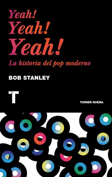 Yeah! Yeah! Yeah! - Bob Stanley