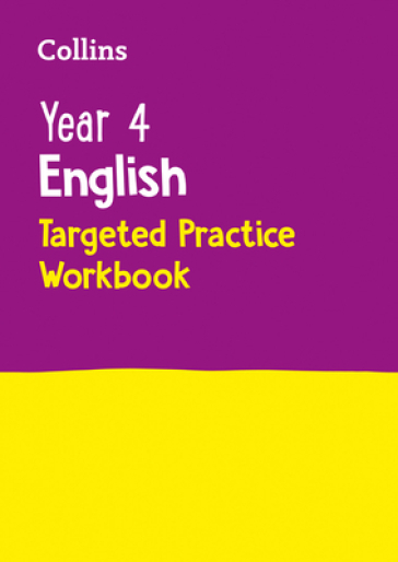 Year 4 English Targeted Practice Workbook - Collins KS2