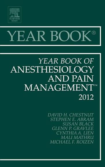 Year Book of Anesthesiology and Pain Management 2012 - MD David H. Chestnut