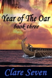 Year Of The Oar book three