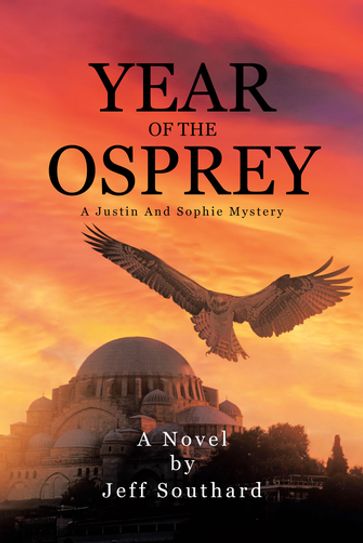 Year Of The Osprey - Jeff Southard