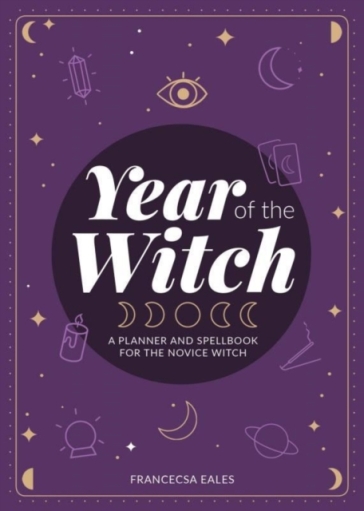 Year Of The Witch - Francesca Eales