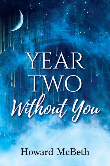 Year Two Without You - Howard McBeth