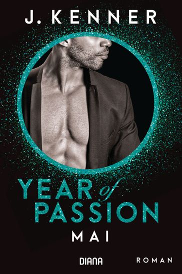 Year of Passion. Mai - J. Kenner