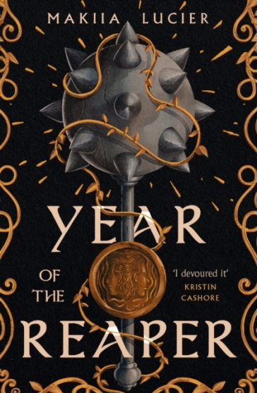 Year of the Reaper - Makiia Lucier