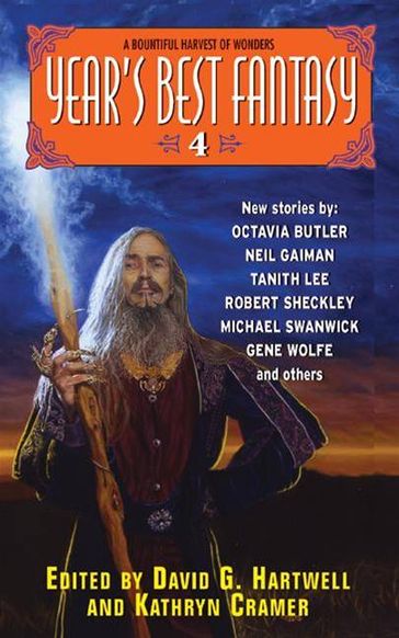 Year's Best Fantasy 4 - Kathryn Cramer - David G. Hartwell