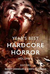 Year s Best Hardcore Horror Volume 2