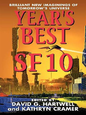 Year's Best SF 10 - Kathryn Cramer - David G. Hartwell