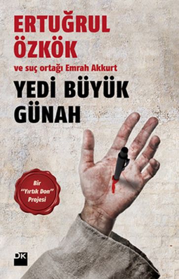 Yedi Büyük Günah - Bir Yrtk Don Projesi - Emrah Akkurt - Erturul Özkok