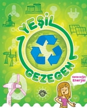 Yeil Gezegen-Gelecein Enerjisi