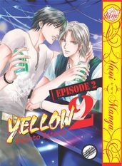 Yellow 2 Episode 2 (Yaoi Manga)
