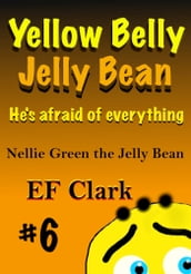 Yellow Belly Jelly Bean