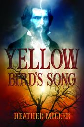 Yellow Bird s Song