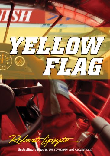 Yellow Flag - Robert Lipsyte