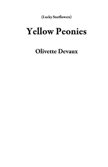 Yellow Peonies - Olivette Devaux