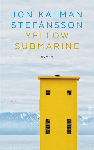 Yellow Submarine - Jón Kalman Stefánsson