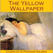 Yellow Wallpaper, The
