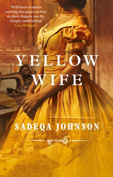 Yellow Wife - Sadeqa Johnson