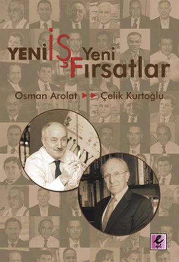 Yeni  Yeni Frsatlar - Osman S. Arolat - Çelik Kurtolu