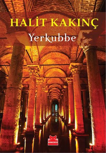 Yerkubbe - Halit Kaknç