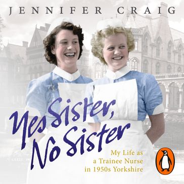 Yes Sister, No Sister - Jennifer Craig