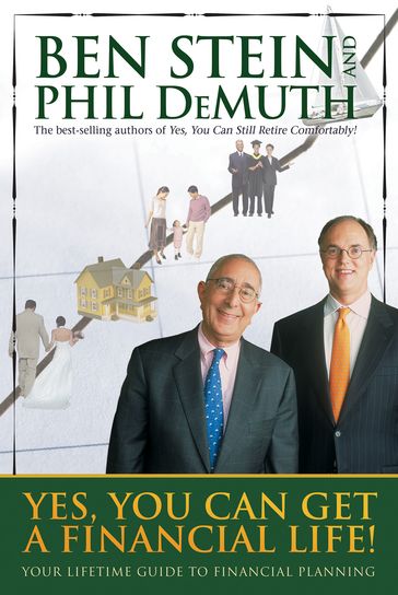 Yes, You Can Get a Financial Life! - Ben Stein - Phil DeMuth