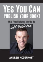 Yes You Can Publish Your Book!