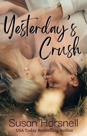 Yesterday's Crush - Susan Horsnell