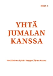 Yhtä Jumalan kanssa