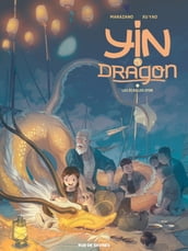 Yin Et Le Dragon - Tome 2