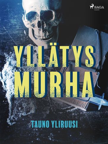 Yllätysmurha - Tauno Yliruusi