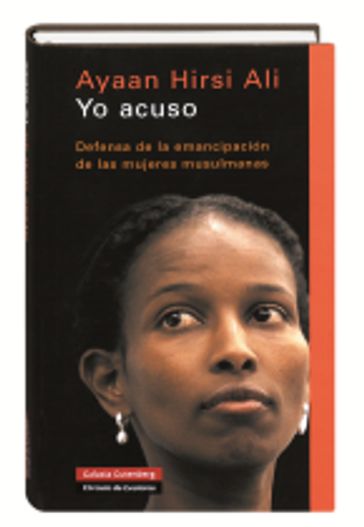 Yo acuso - Ayaan Hirsi Ali